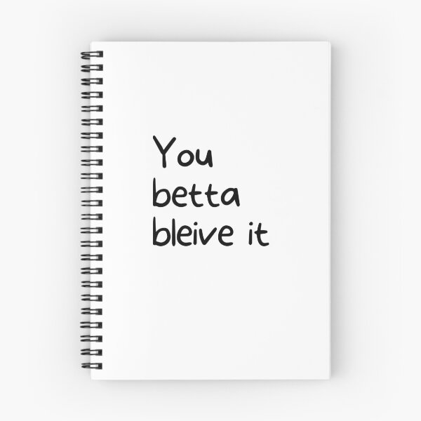 Item preview, You Betta Bleive It designed and sold by WearYourMood.