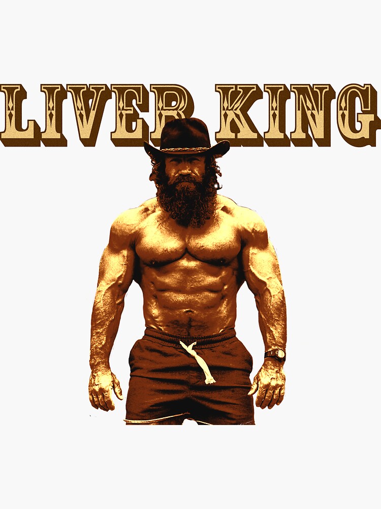 " The Liver King " Sticker for Sale by Lowgik Redbubble