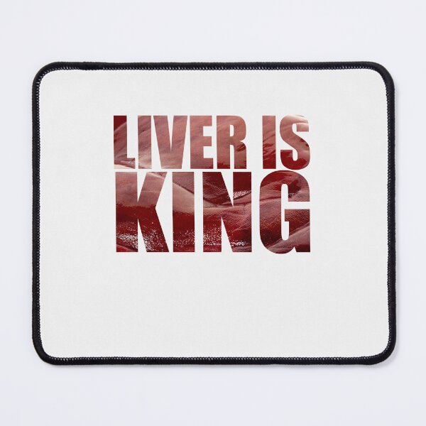 Item preview,  Liver is King designed and sold by Lowgik.
