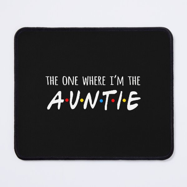 Item preview, The one where I_m the Auntie shirt, auntie shirt, Aunt shirt, auntie, pregnancy announcement shirt, pregnancy announcement gift designed and sold by ThePropSmith9.