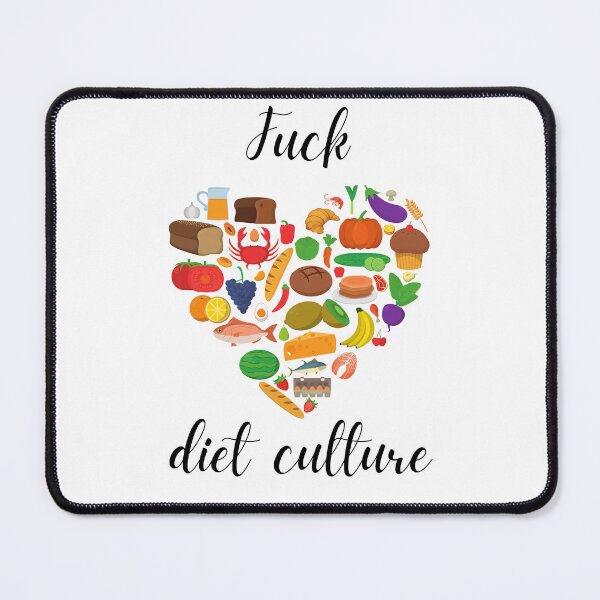 Item preview, Fuck diet culture designed and sold by Mirksaz-designs.