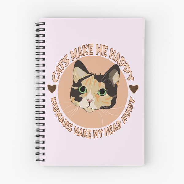 Item preview, CATS MAKES ME HAPPY, HUMANS MAKE MY HEAD HURT - FOR CAT LOVERS designed and sold by Kimirina.