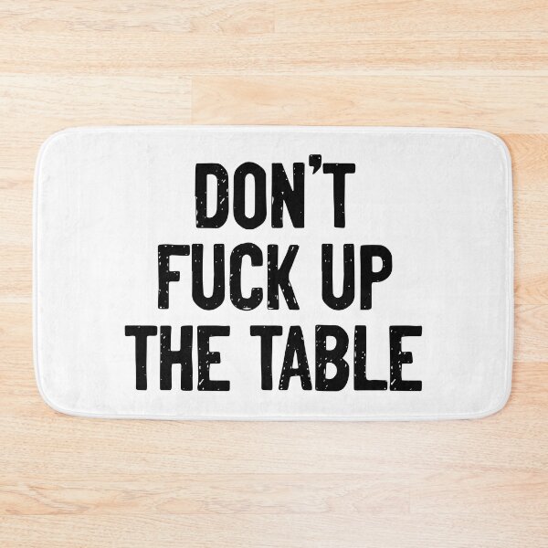 Item preview, Don't Fuck Up The Table Coasters designed and sold by Sour Soul.