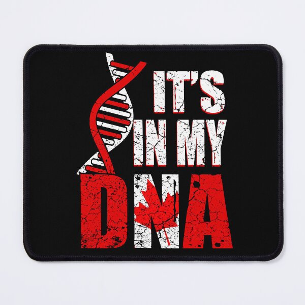 Item preview, Canada is in my DNA designed and sold by Mila1946.