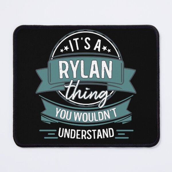 Item preview, It's A Rylan Thing You Wouldn't Understand designed and sold by itsHoneytree.