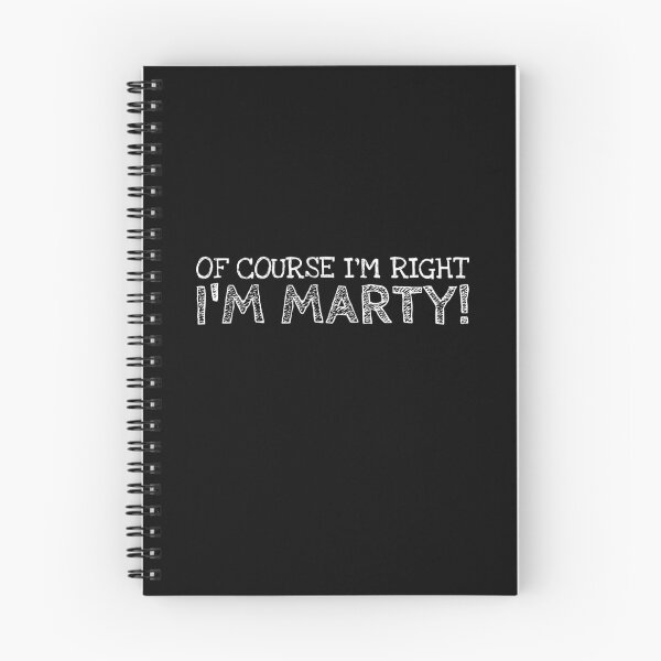 Item preview, Of Course I’m Right I’m Marty Funny Personalized Name designed and sold by MariosNydras.