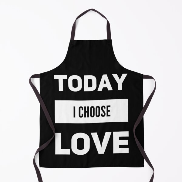 Item preview, Today I choose love designed and sold by JOY STORE 45.