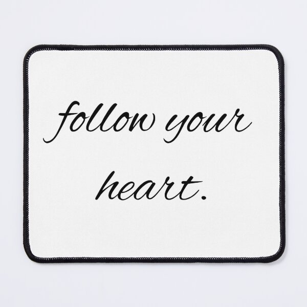 Item preview, follow your heart. designed and sold by printheavenart.