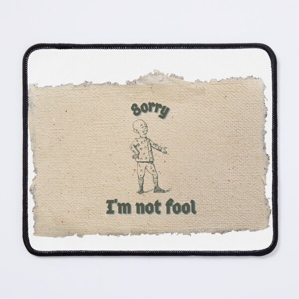 Item preview, Sorry I'm not fool designed and sold by Oeuvres.