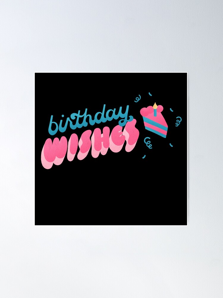 Simple Birthday Wishes (gifts for birthday) Poster for Sale by