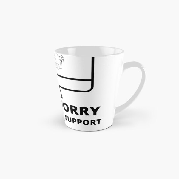 Artikel-Vorschau von    DON'T WORRY I'M FROM TECH SUPPORT , designt und verkauft von Ziko$ Art$.