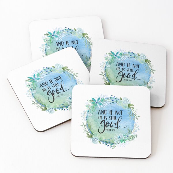 Item preview, Christian Bible Verse - And If Not, He Is Still Good - Daniel 3:18 designed and sold by JacquelineLim.
