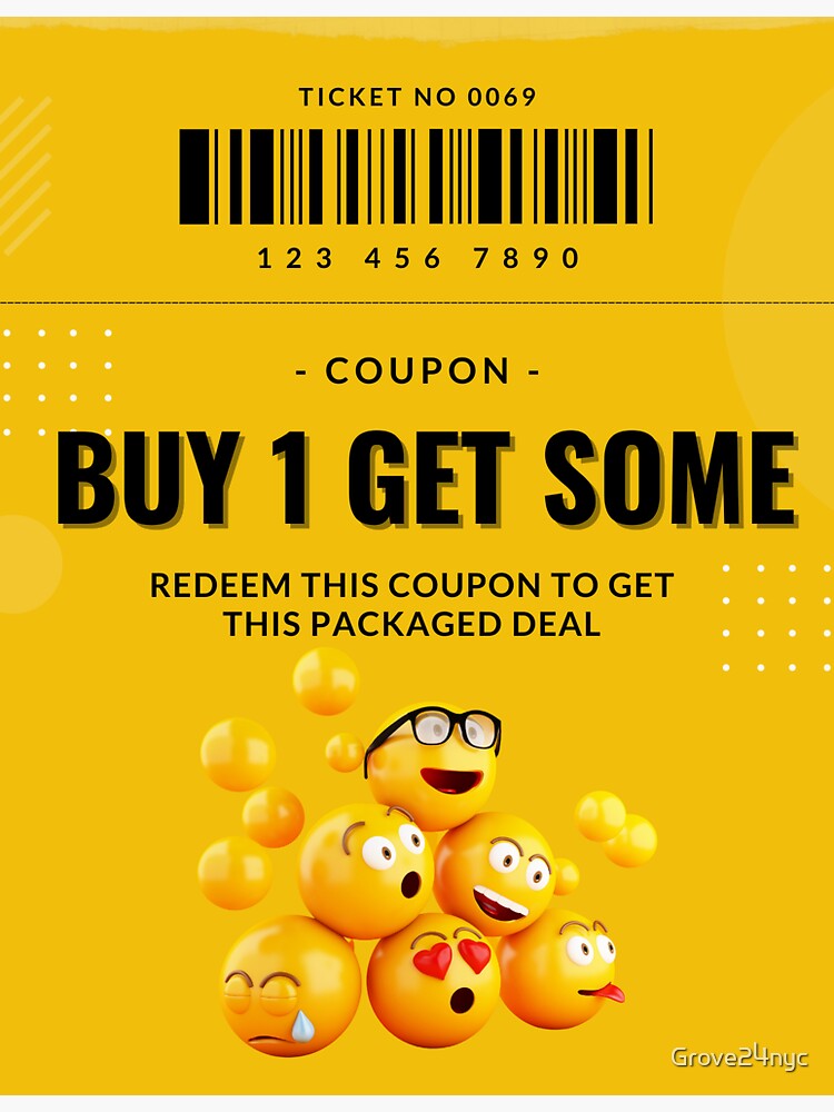 "Coupon Buy 1 get some" Sticker for Sale by Grove24nyc Redbubble