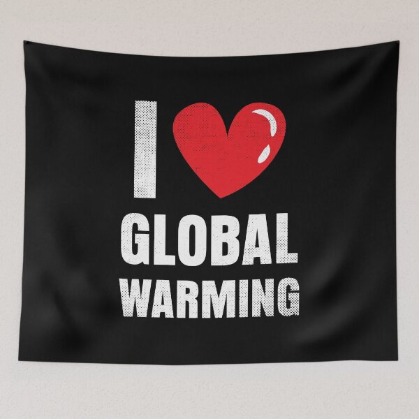 Item preview, I Love Global Warming Clothing Gift Climate Change Earth Day designed and sold by haselshirt.