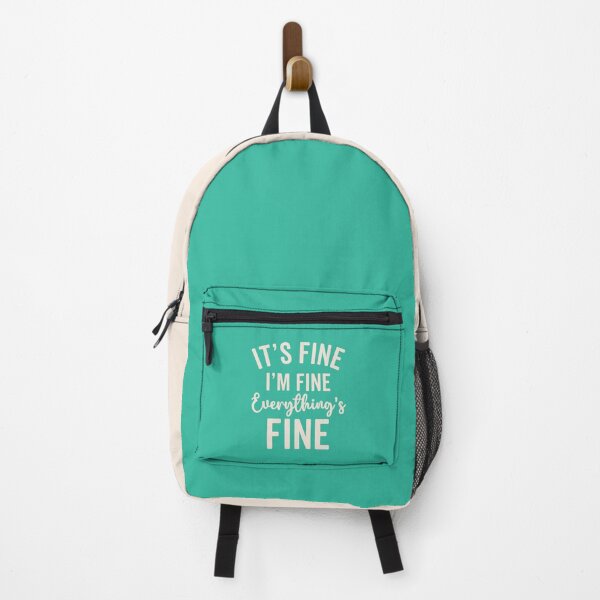 Item preview, Everything's Fine Funny Quote designed and sold by quarantine81.