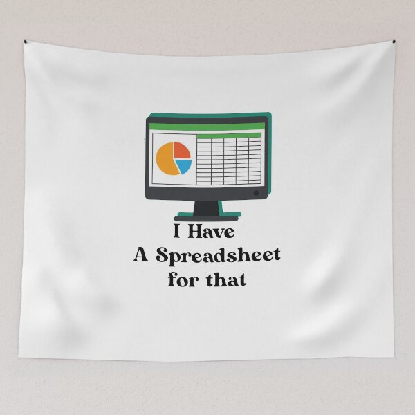 Item preview,  I Have A Spreadsheet designed and sold by Yonik ★★★★★.