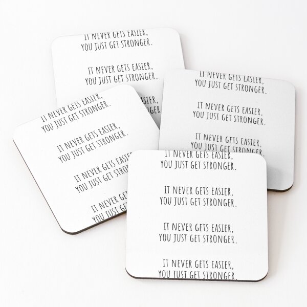 Item preview, It never gets easier you just get stronger | Motivational Quotes designed and sold by QuotesBerry.