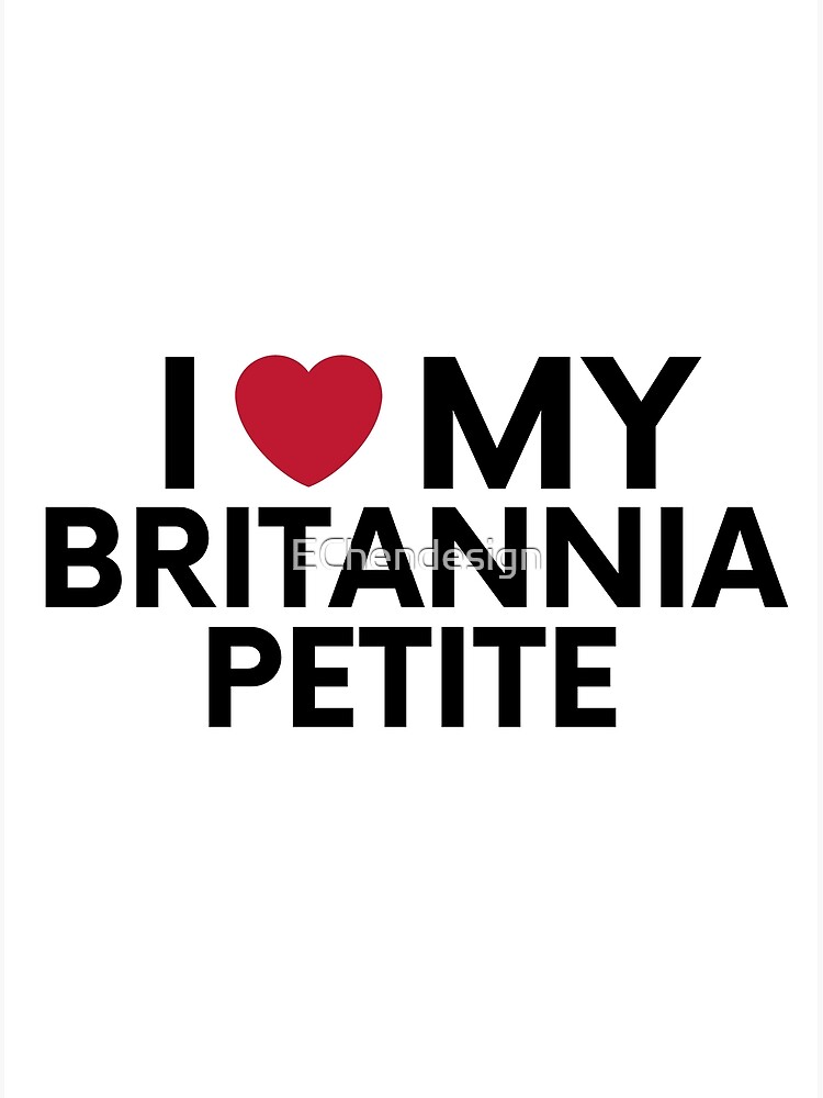 "I love my britannia petite rabbit" Poster for Sale by EChendesign