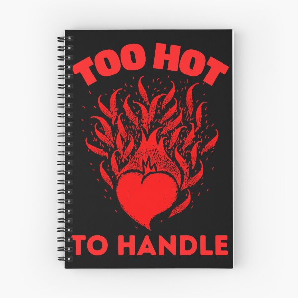 Item preview, too hot to handle  designed and sold by ScottRams80758.