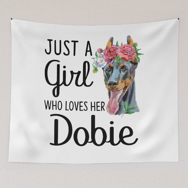 Item preview, Just A Girl Who Loves Dobie designed and sold by SunsetGloww.