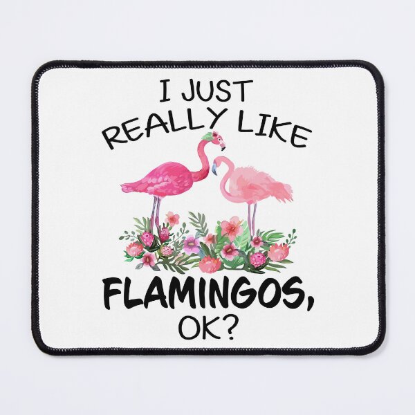 Item preview, I Just Really Like Flamingo designed and sold by SunsetGloww.
