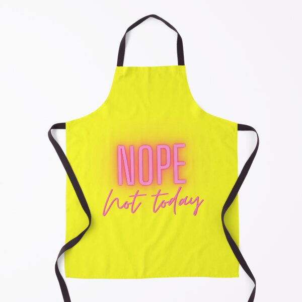 Item preview, Nope not today designed and sold by sbadesignstudio.