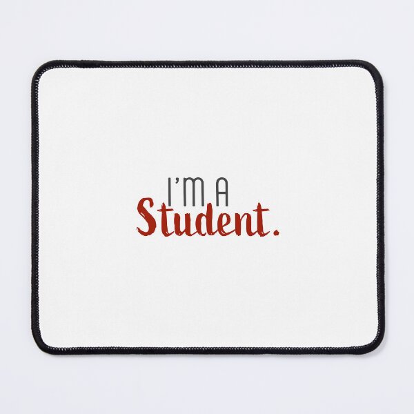 Item preview, I’m a student designed and sold by lightscamamari.