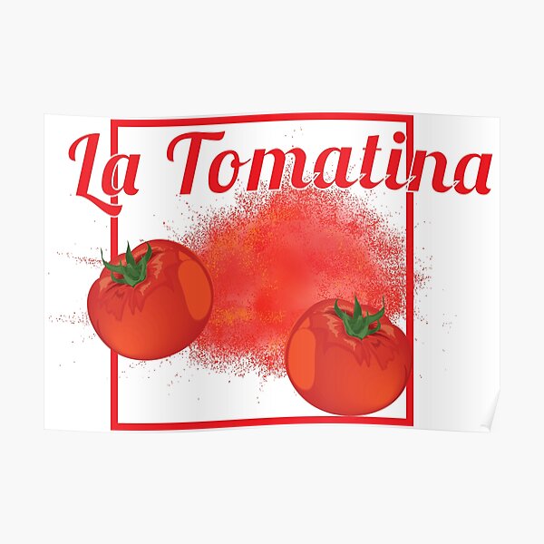 "La Tomatina" Poster for Sale by smkworld | Redbubble