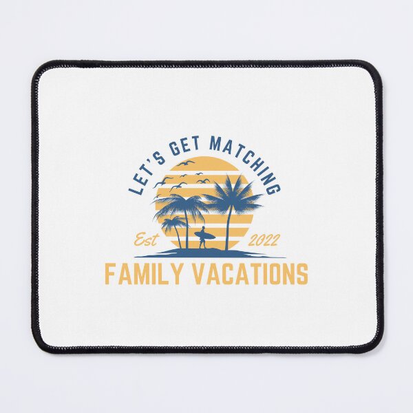 Item preview, Lets Get Matching Family Vacation - Summer designed and sold by Pixelish.