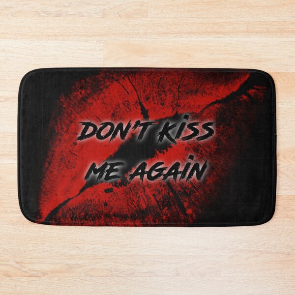 Item preview,  Don't Kiss me again. designed and sold by alldayallnighta.