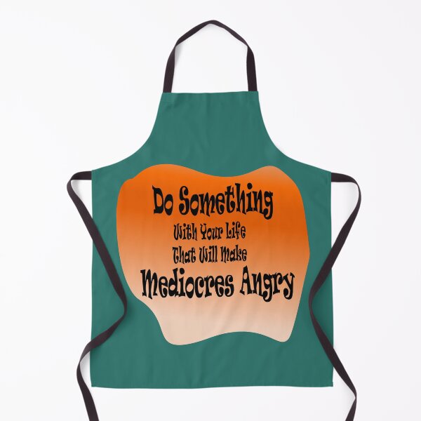 Item preview, Do Something With Your Life That Will Make Mediocres Angry Classic T-Shirt. designed and sold by The3stars.