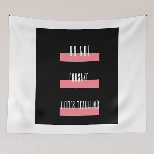 Item preview, Do not forsake God's teaching, Guard your heart quote, Proverbs 4:23 designed and sold by Isheshop.