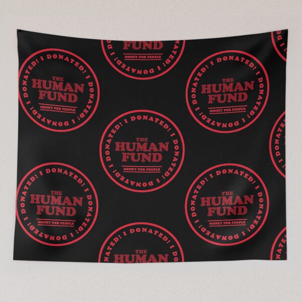 Item preview, The Human Fund - Money For People  designed and sold by EricWeeks26792.