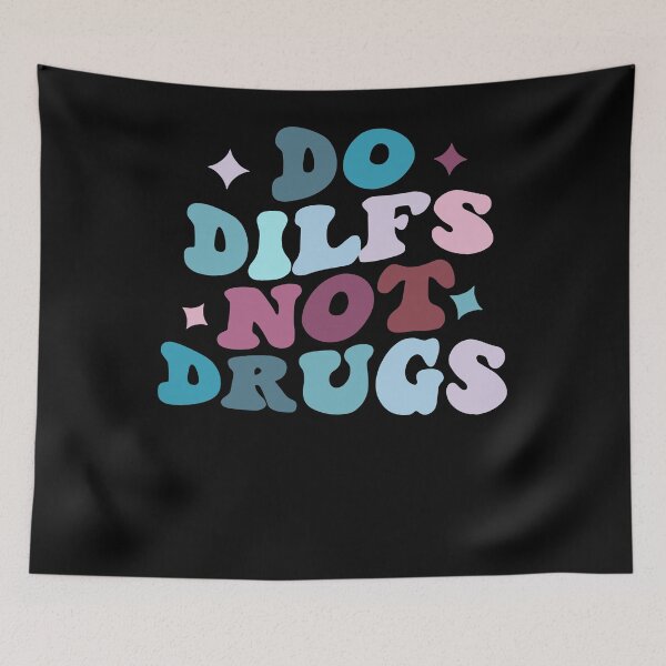Item preview, Do Dilfs Not Drugs Retro Retro Do Drugs Sayings designed and sold by michellexkelly.