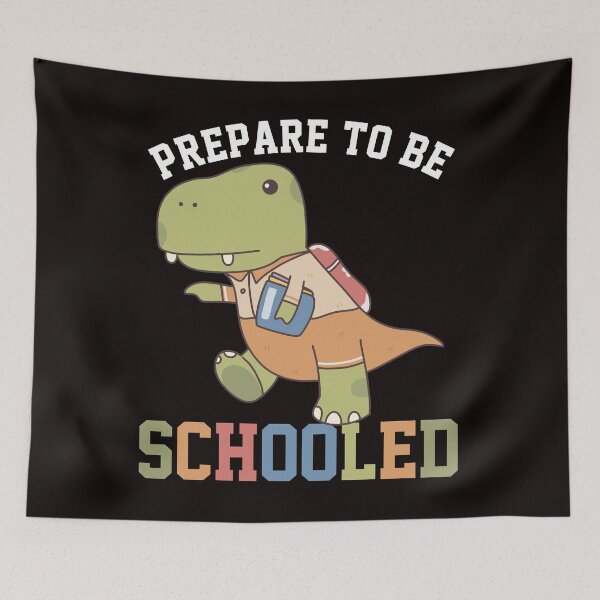 Item preview, T Rex Dinosaur Prepare To Be Schooled designed and sold by Buyeseoshop.