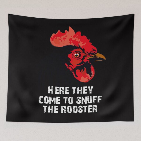 Item preview, Here they come to snuff the rooster designed and sold by alldayallnighta.