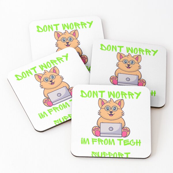 Item preview, Dont Worry Im From Tech Support designed and sold by HongThuyet.