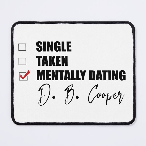 Item preview, Mentally Dating D. B. Cooper designed and sold by Bend-The-Trendd.