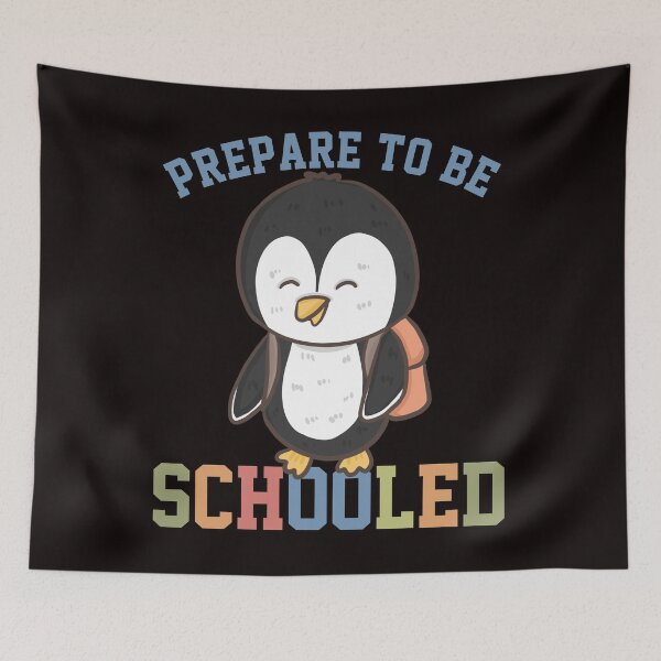 Item preview, Penguin Wearing Backpack Prepare To Be Schooled designed and sold by Buyeseoshop.