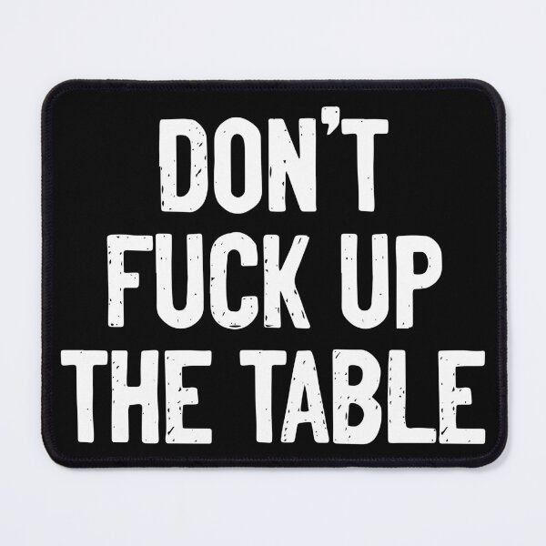 Item preview, Don't Fuck Up The Table Coasters Funny designed and sold by Sour Soul.