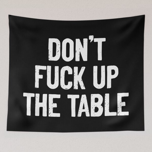 Item preview, Don't Fuck Up The Table Coasters Funny designed and sold by Sour Soul.