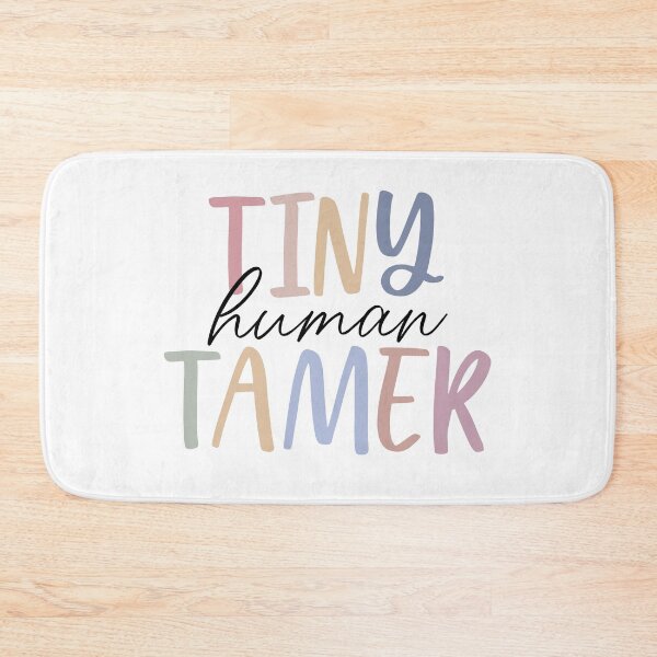 Item preview, Gifts for teachers & moms | Tiny Human Tamer designed and sold by ETIndustries.