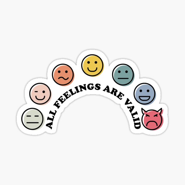 all feelings are valid Sticker