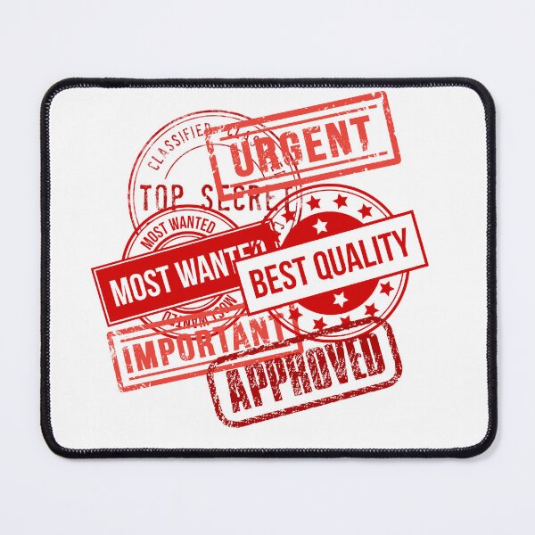 Item preview, red stamps: urgent, top secret, best quality, approved, important, most wanted designed and sold by mrelax57700.