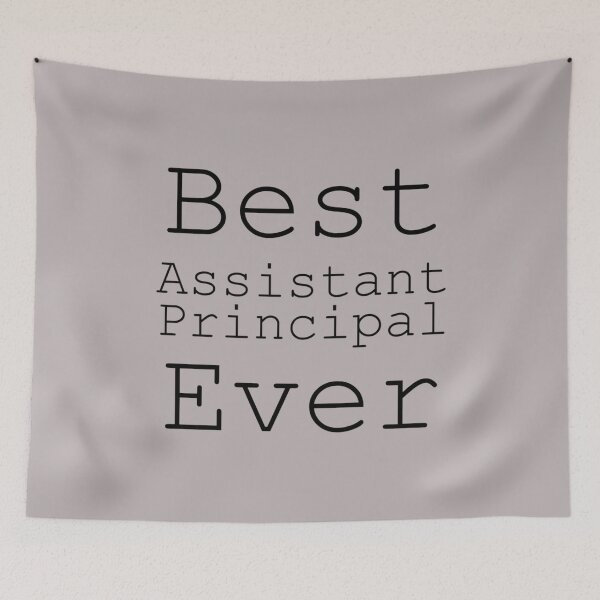 Item preview, Best Assistant Principal Ever  designed and sold by PorpoiseTee.