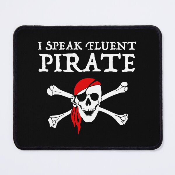 Item preview, I Speak Fluent Pirate designed and sold by Cat Lady Designs.