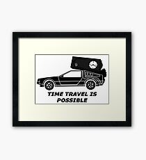 Time Travel is possible © Framed Print