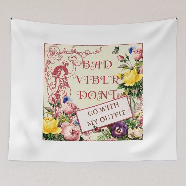 Item preview, Bad Vibes Dont Go With My Outfit  designed and sold by bobe1design.