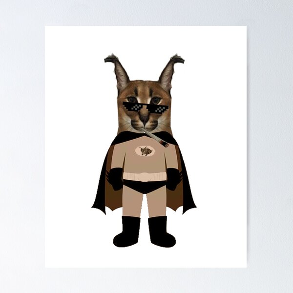 big floppa cat  Poster for Sale by ThekidsplaceS99