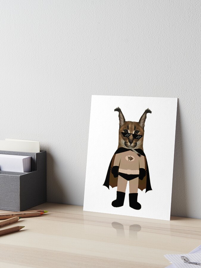 Big Floppa - Caracal meme cat / fat floppa / cursed floppa | Art Board Print